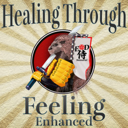 Healing Through Feeling - Enhanced